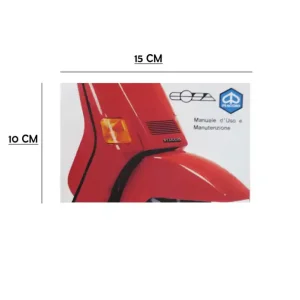 Soddisfatti O Rimborsati MANUALE LIBRETTO USO E MANUTENZIONE PER VESPA 125 150 200 COSA DAL 1987